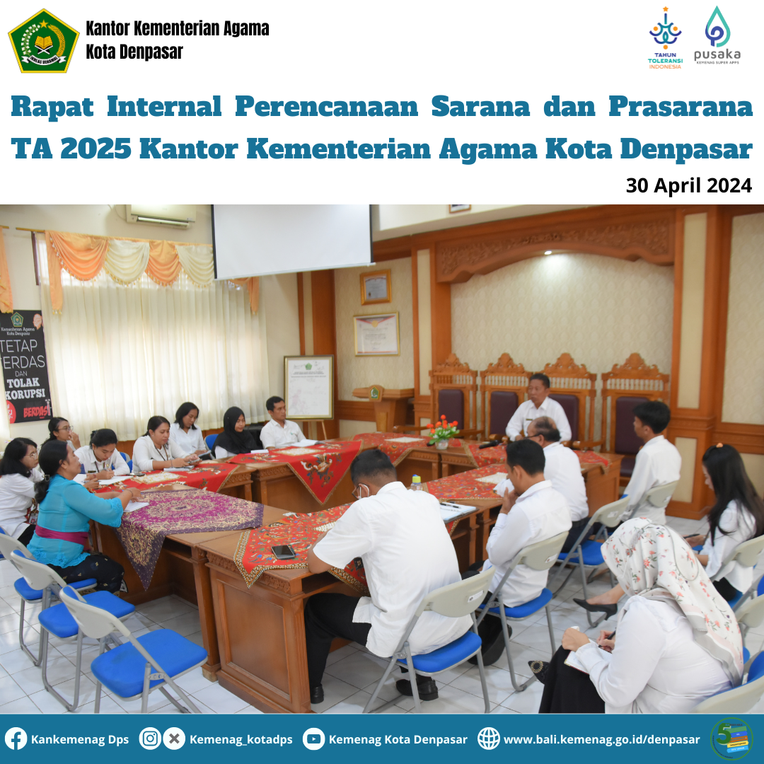 Rapat Internal  Perencanaan Sarana dan Prasarana TA 2025 Kantor Kementerian Agama Kota Denpasar