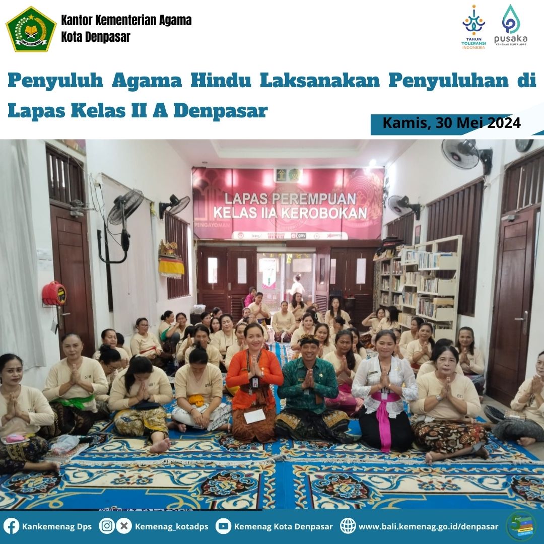 Penyuluh Agama Hindu Laksanakan Penyuluhan di Lapas Kelas II A Denpasar