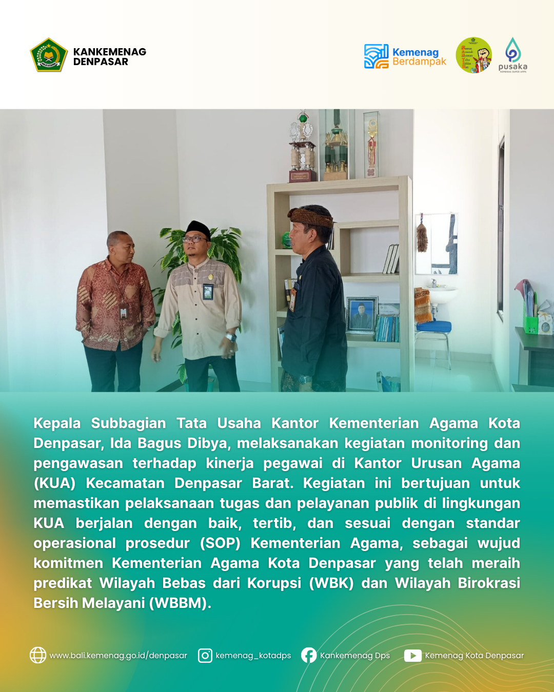 Monitoring Kinerja Pegawai KUA Denpasar Barat, Kasubbag TU Tekankan Pentingnya Disiplin dan Pelayanan Prima