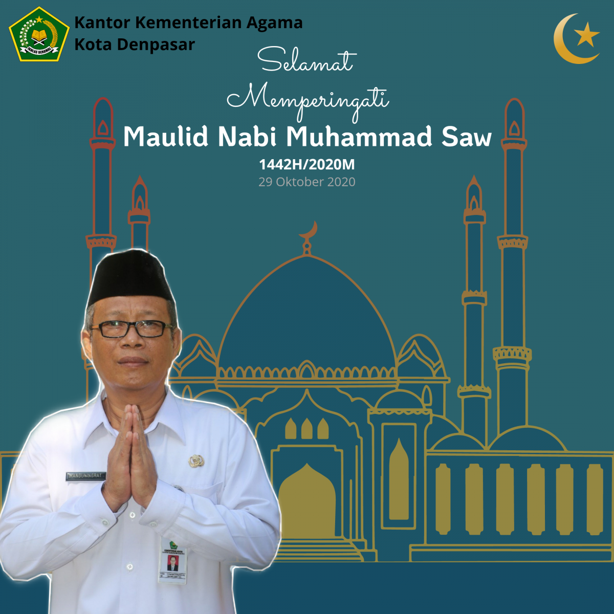 Selamat Memperingati Maulid Nabi Muhammad SAW 1442H/2020M