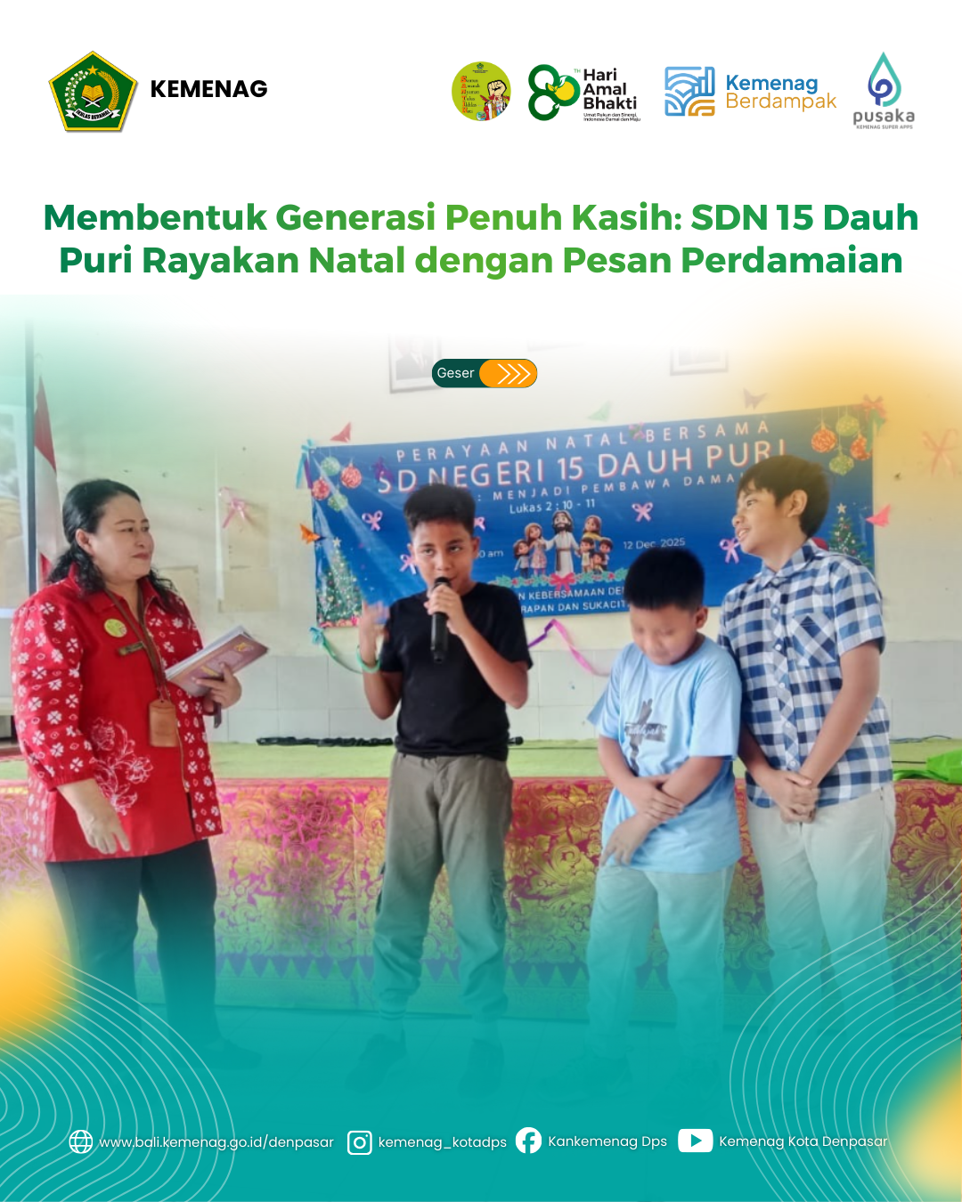 Membentuk Generasi Penuh Kasih: SDN 15 Dauh Puri Rayakan Natal dengan Pesan Perdamaian