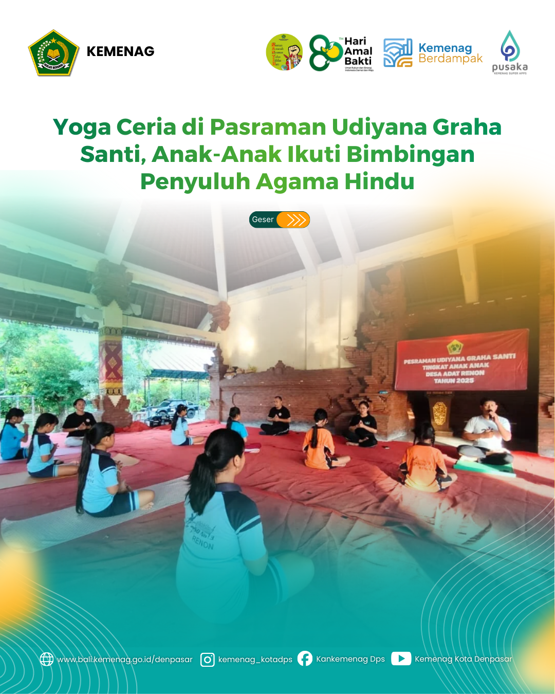 Yoga Ceria di Pasraman Udiyana Graha Santi, Anak-Anak Ikuti Bimbingan Penyuluh Agama Hindu