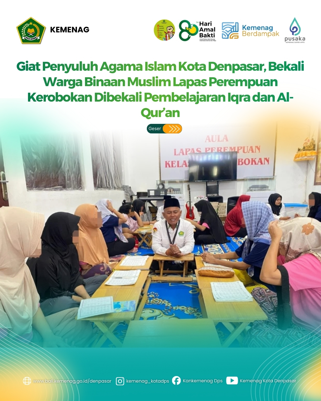 Giat Penyuluh Agama Islam Kota Denpasar, Bekali Warga Binaan Muslim Lapas Perempuan Kerobokan Dibekali Pembelajaran Iqra dan Al-Qur’an