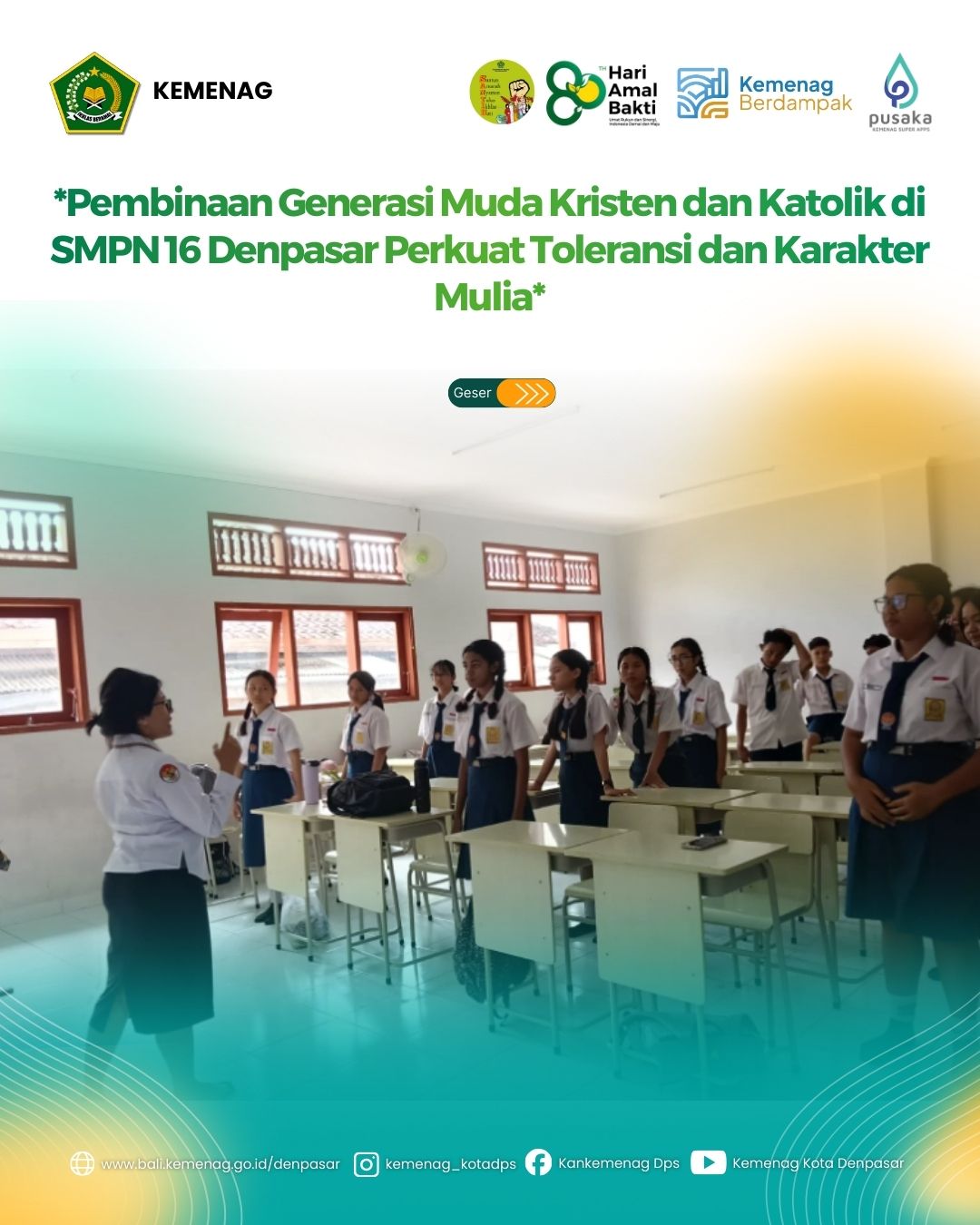 *Pembinaan Generasi Muda Kristen dan Katolik di SMPN 16 Denpasar Perkuat Toleransi dan Karakter Mulia*