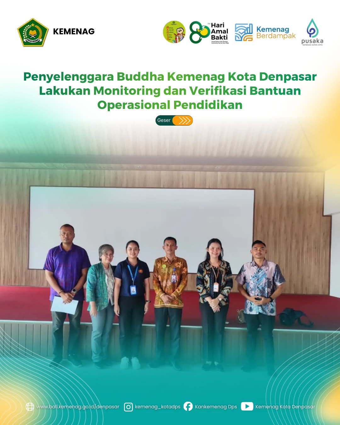 Penyelenggara Buddha Kemenag Kota Denpasar Lakukan Monitoring dan Verifikasi Bantuan Operasional Pendidikan