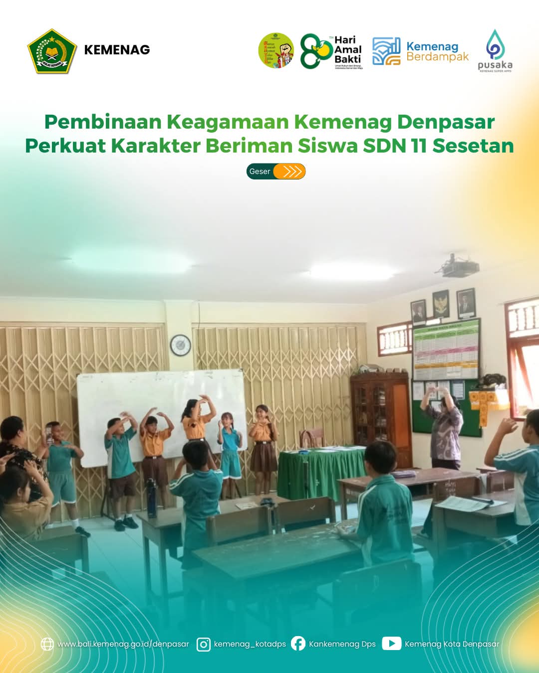Pembinaan Keagamaan Kemenag Denpasar Perkuat Karakter Beriman Siswa SDN 11 Sesetan