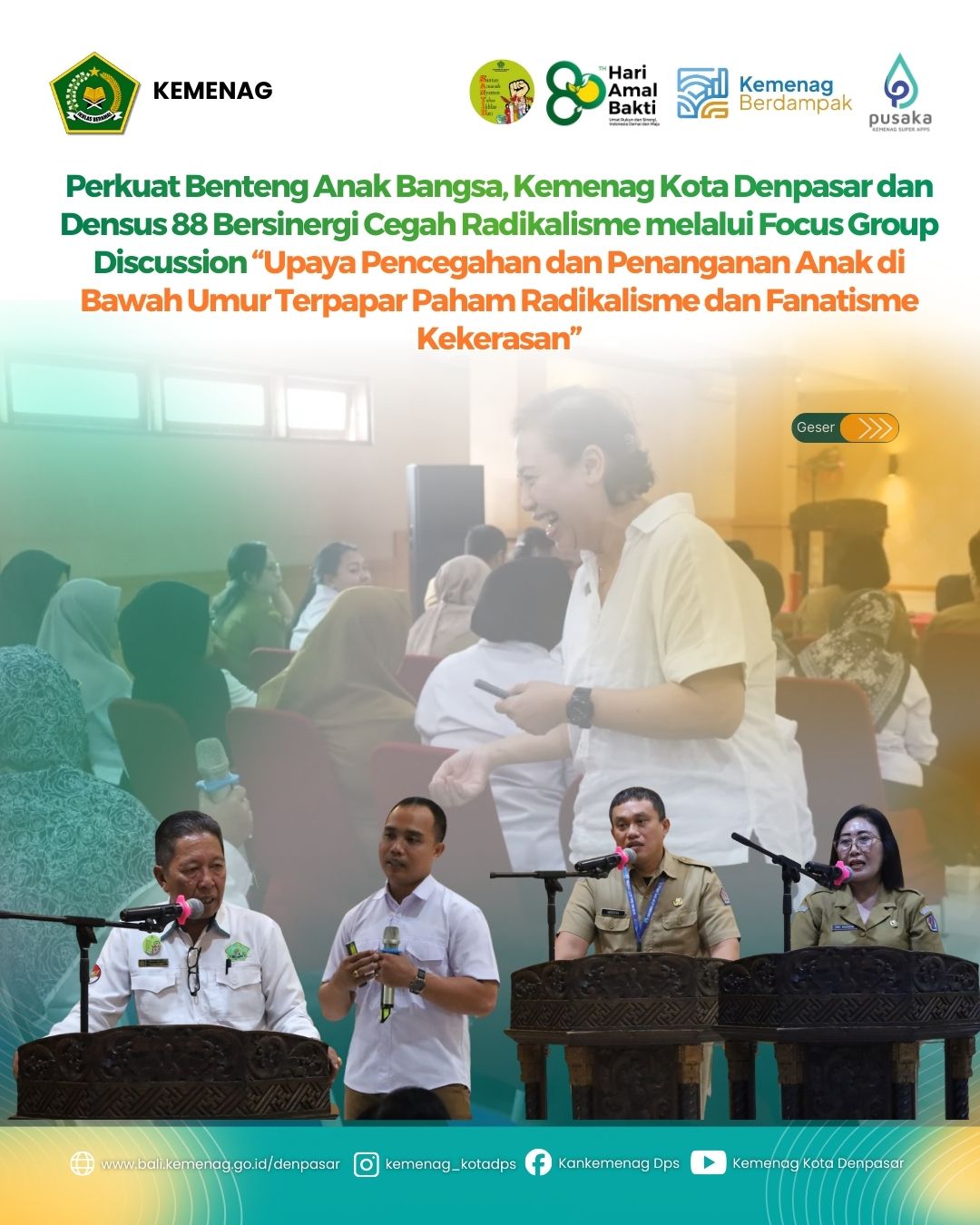 Perkuat Benteng Anak Bangsa, Kemenag Kota Denpasar dan Densus 88 Bersinergi Cegah Radikalisme melalui Focus Group Discussion “Upaya Pencegahan dan Penanganan Anak di Bawah Umur Terpapar Paham Radikalisme dan Fanatisme Kekerasan”