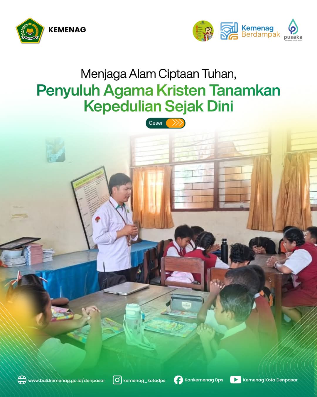 Menjaga Alam Ciptaan Tuhan, Penyuluh Agama Kristen Tanamkan Kepedulian Sejak Dini