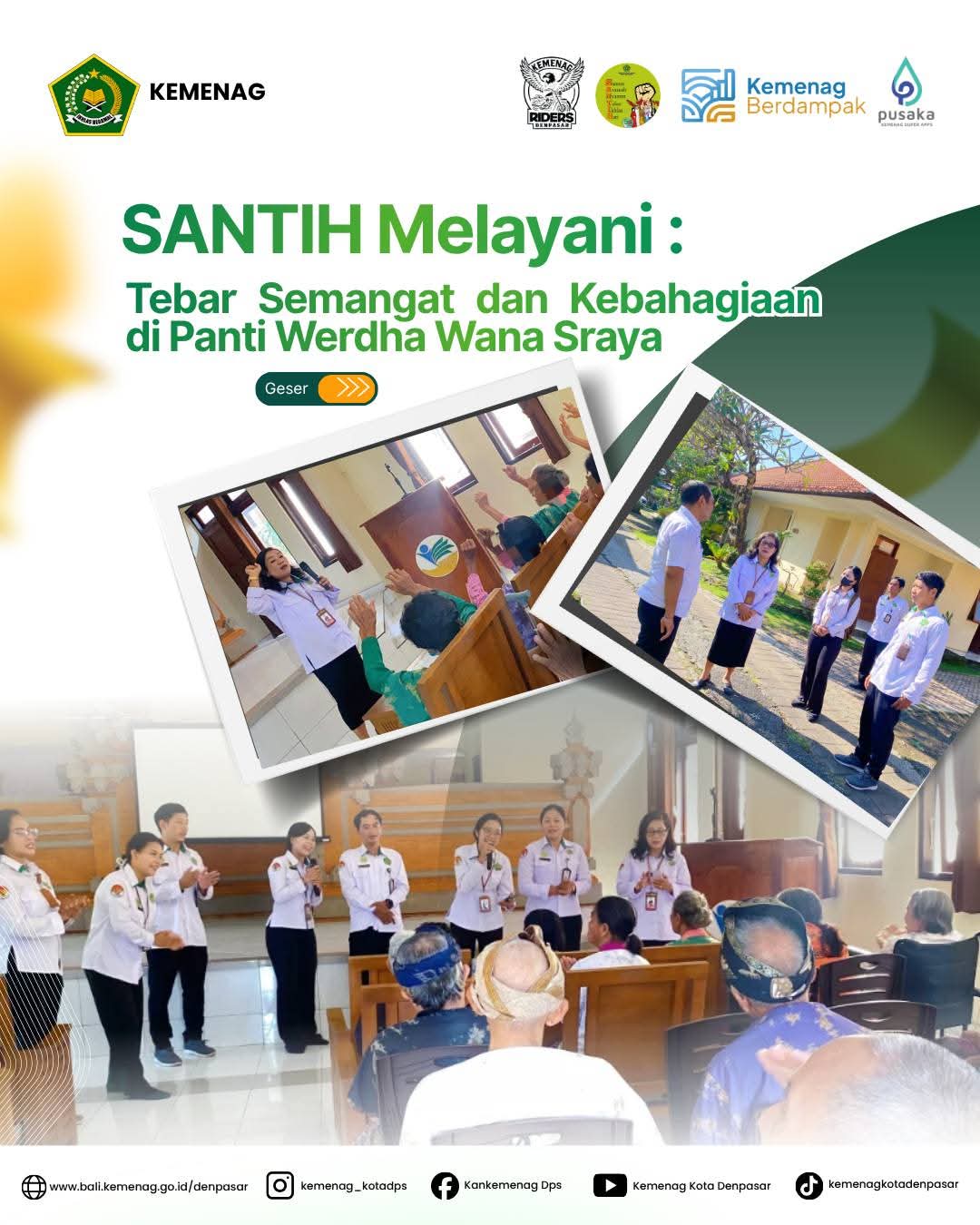 SANTIH Melayani: Tebar Semangat dan Kebahagiaan di Panti Werdha Wana Sraya