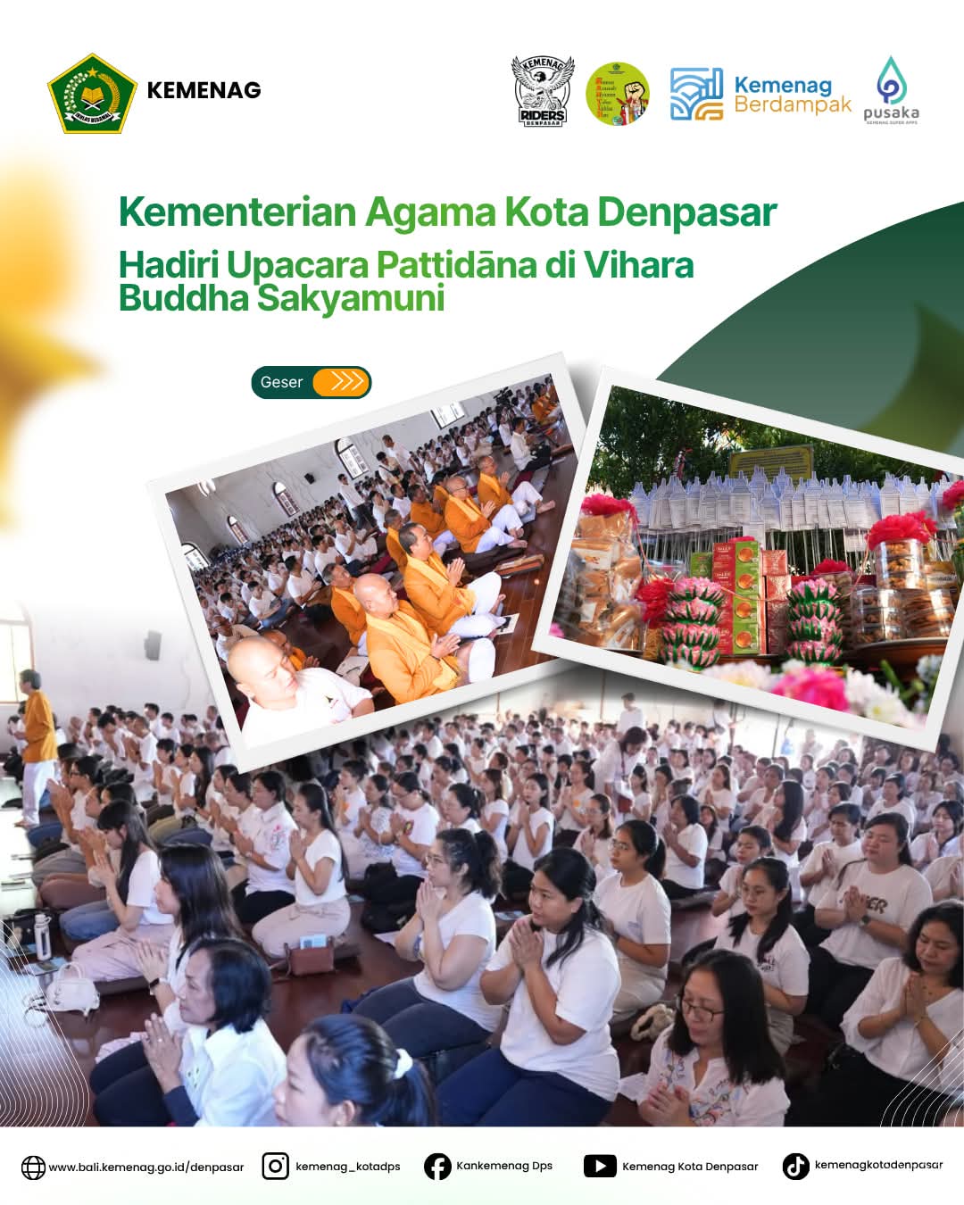 Kementerian Agama Kota Denpasar Hadiri Upacara Pattidāna di Vihara Buddha Sakyamuni