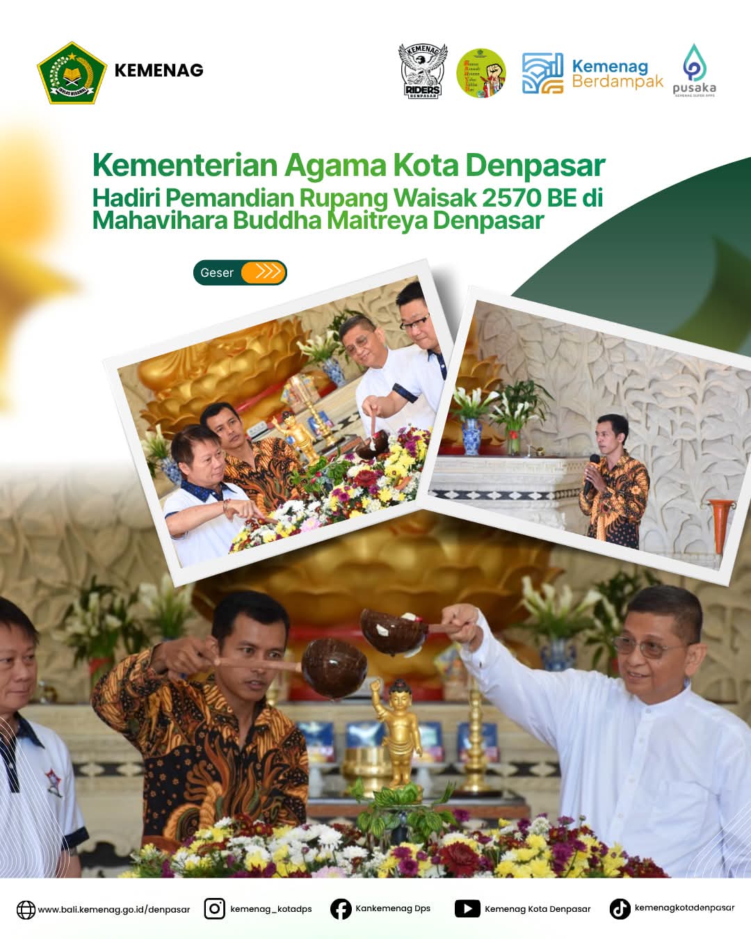 Kementerian Agama Kota Denpasar Hadiri Pemandian Rupang Waisak 2570 BE di Mahavihara Buddha Maitreya Denpasar 