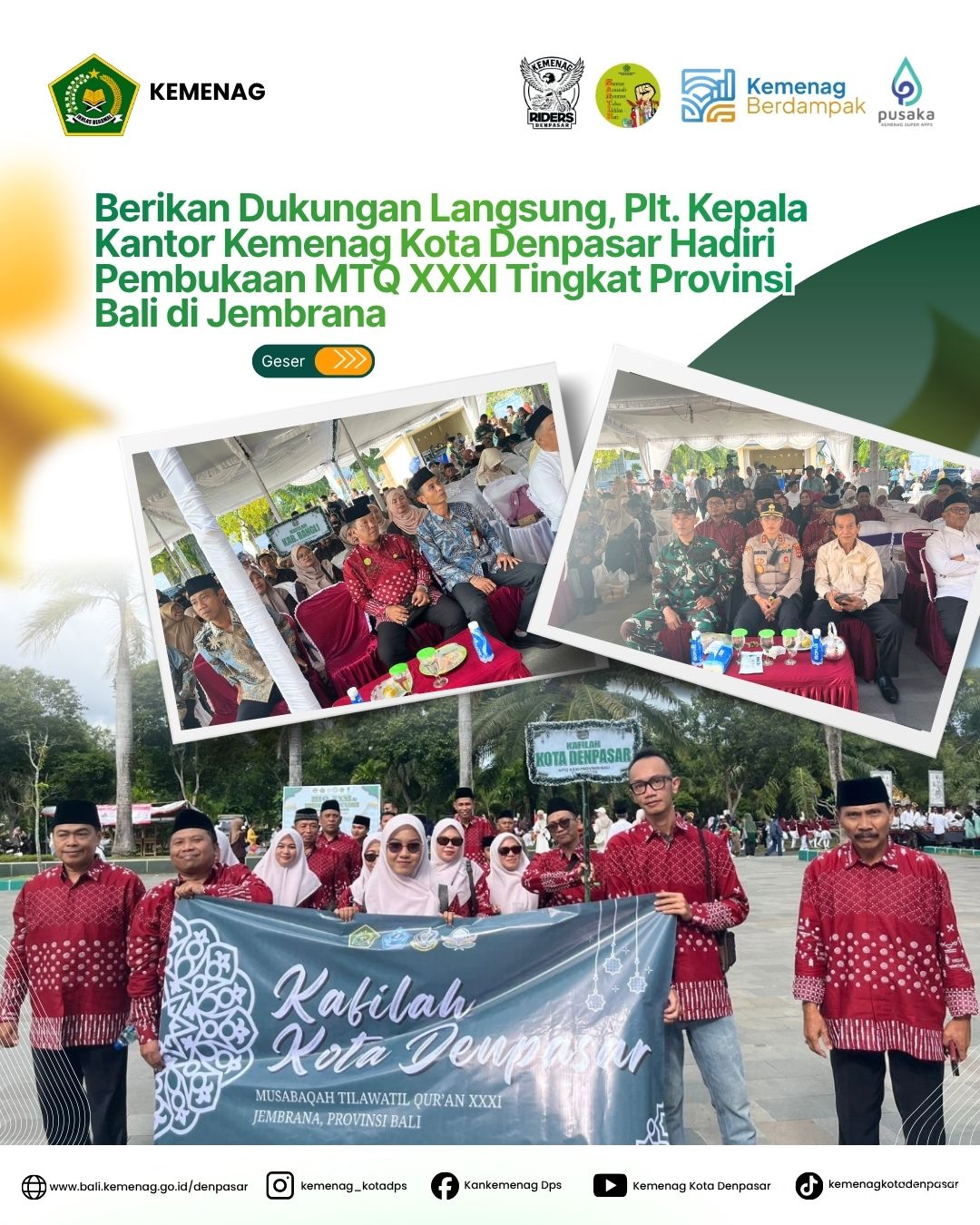 Berikan Dukungan Langsung, Plt. Kepala Kantor Kemenag Kota Denpasar Hadiri Pembukaan MTQ XXXI Tingkat Provinsi Bali di Jembrana