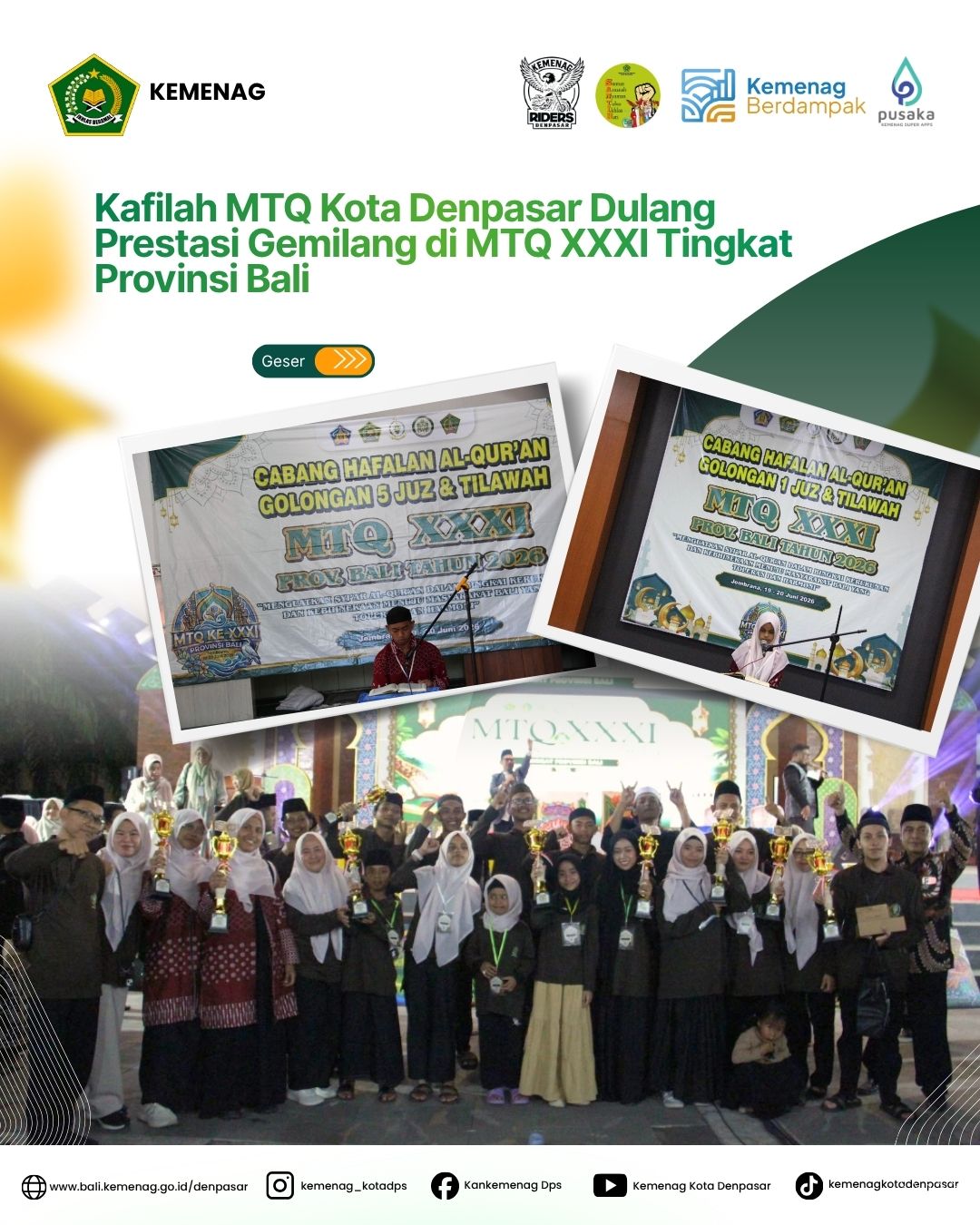 Kafilah MTQ Kota Denpasar Dulang Prestasi Gemilang di MTQ XXXI Tingkat Provinsi Bali