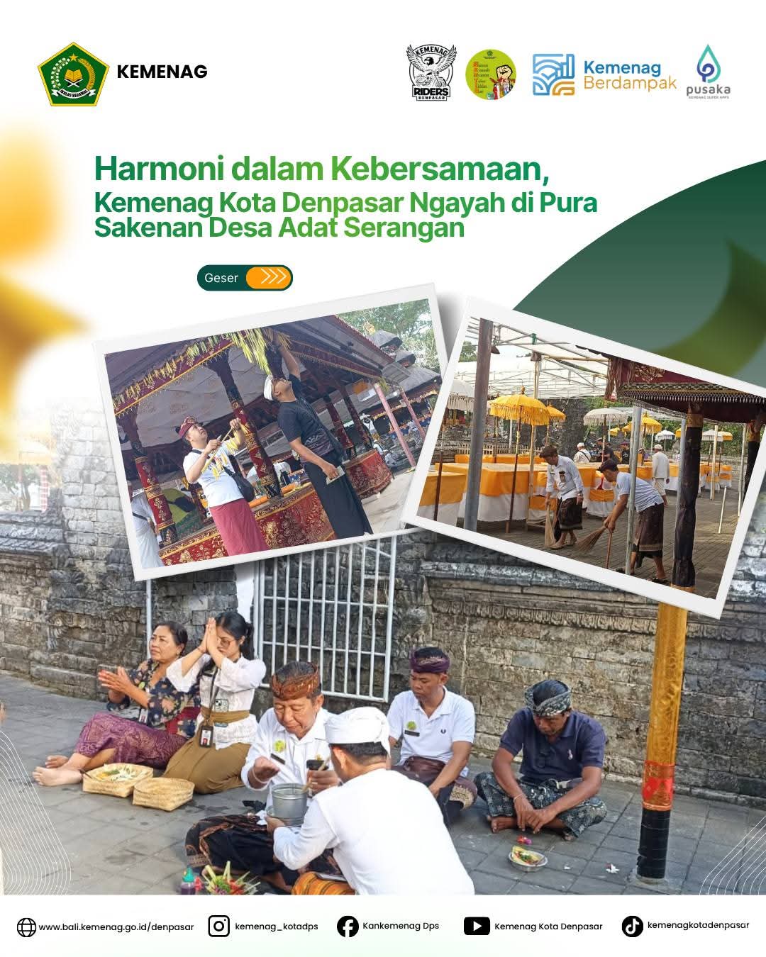 Harmoni dalam Kebersamaan, Kemenag Kota Denpasar Ngayah di Pura Sakenan Desa Adat Serangan