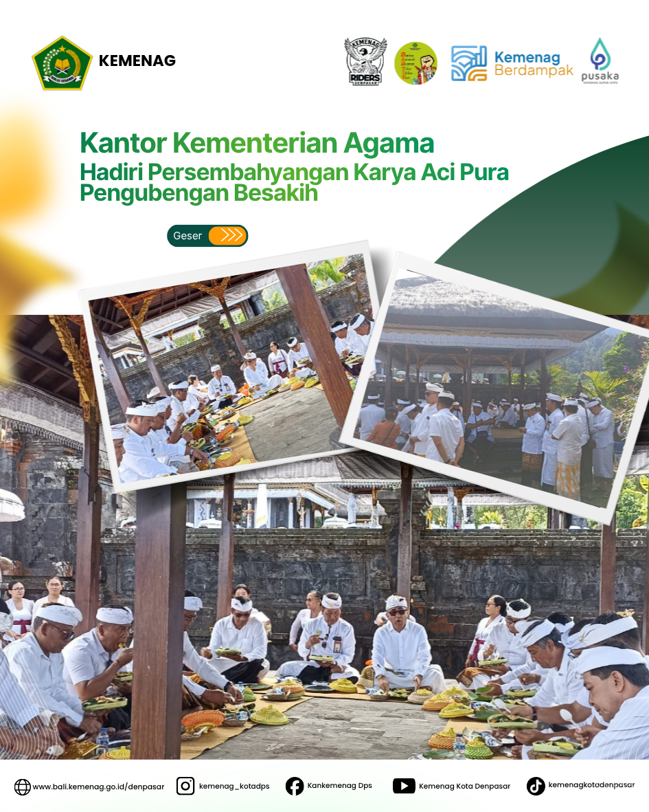 Kantor Kementerian Agama Hadiri Persembahyangan Karya Aci Pura Pengubengan Besakih 