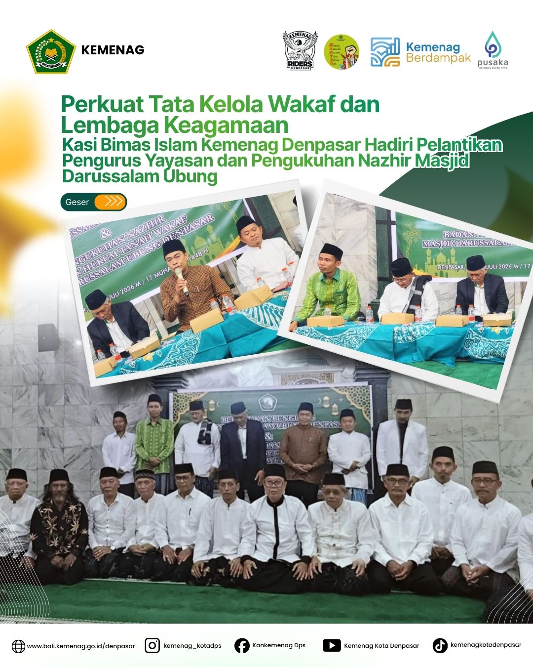 Perkuat Tata Kelola Wakaf dan Lembaga Keagamaan, Kasi Bimas Islam Kemenag Denpasar Hadiri Pelantikan Pengurus Yayasan dan Pengukuhan Nazhir Masjid Darussalam Ubung