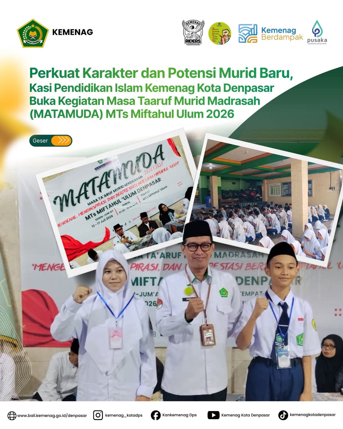 Perkuat Karakter dan Potensi Murid Baru, Kasi Pendidikan Islam Kemenag Kota Denpasar Buka Kegiatan Masa Taaruf Murid Madrasah (MATAMUDA) MTs Miftahul Ulum 2026
