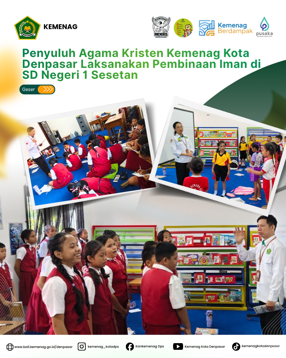 Penyuluh Agama Kristen Kemenag Kota Denpasar Laksanakan Pembinaan Iman di SD Negeri 1 Sesetan