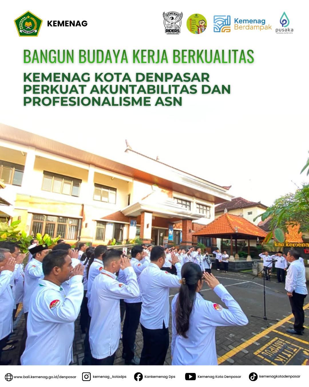 Bangun Budaya Kerja Berkualitas, Kemenag Kota Denpasar Perkuat Akuntabilitas dan Profesionalisme ASN