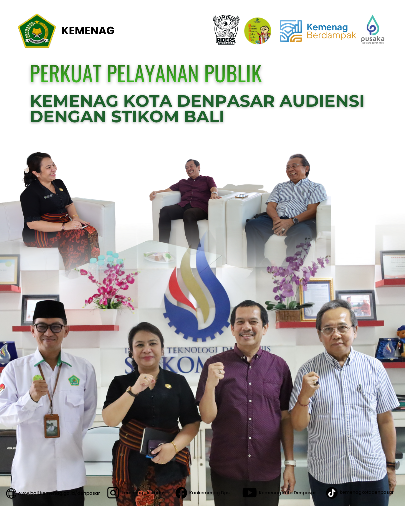 Perkuat Pelayanan Publik, Kemenag Kota Denpasar Audiensi dengan STIKOM Bali 