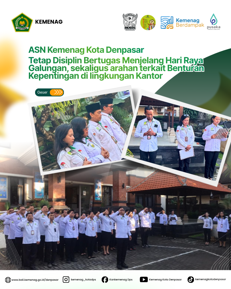 ASN Kemenag Kota Denpasar Tetap Disiplin Bertugas Menjelang Hari Raya Galungan