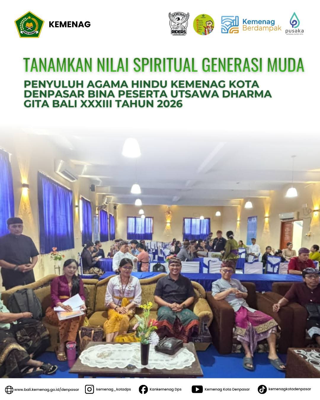 Tanamkan Nilai Spiritual Generasi Muda, Penyuluh Agama Hindu Kemenag Denpasar Bina Peserta Utsawa Dharma Gita Bali XXXIII Tahun 2026