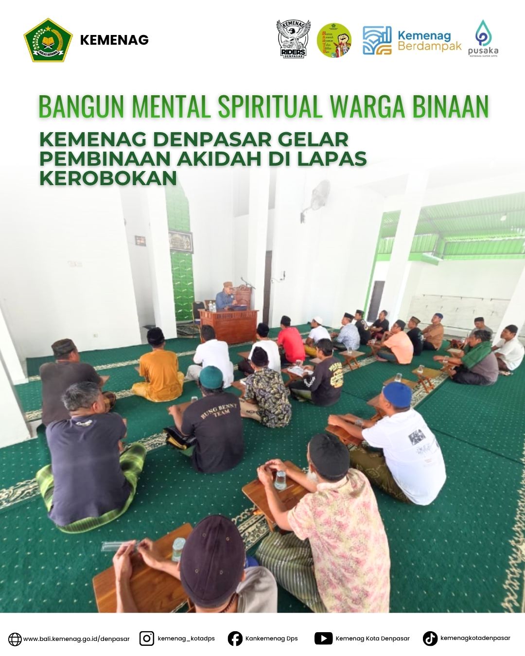 Bangun Mental Spiritual Warga Binaan, Kemenag Denpasar Gelar Pembinaan Akidah di Lapas Kerobokan 