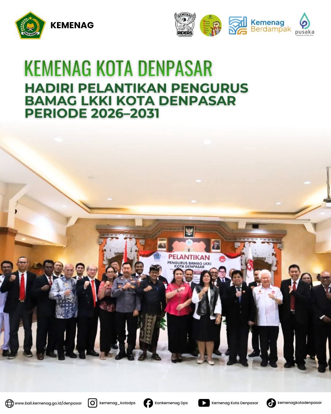 Kemenag Kota Denpasar Hadiri Pelantikan Pengurus BAMAG LKKI Kota Denpasar Periode 2026–2031