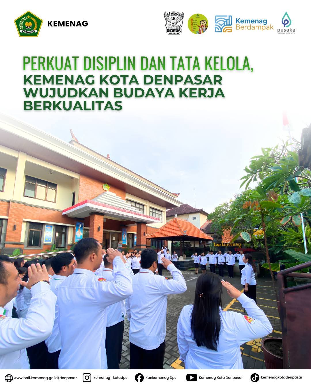 Perkuat Disiplin dan Tata Kelola, Kemenag Kota Denpasar Wujudkan Budaya Kerja Berkualitas