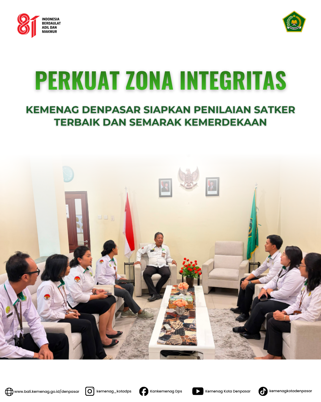 Perkuat Zona Integritas, Kemenag Denpasar Siapkan Penilaian Satker Terbaik dan Semarak Kemerdekaan