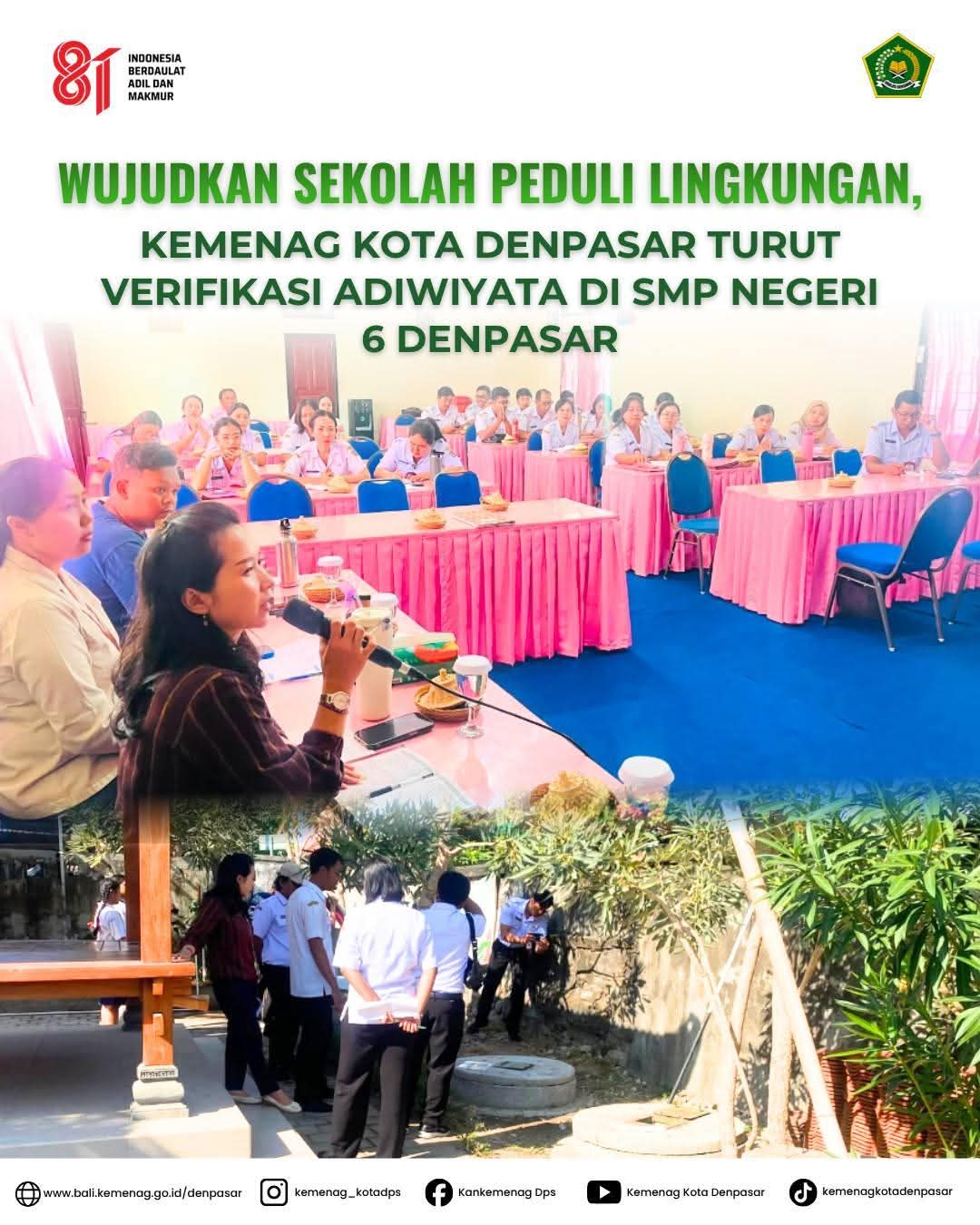 Wujudkan Sekolah Peduli Lingkungan, Kemenag Kota Denpasar Turut Verifikasi Adiwiyata di SMP Negeri 6 Denpasar