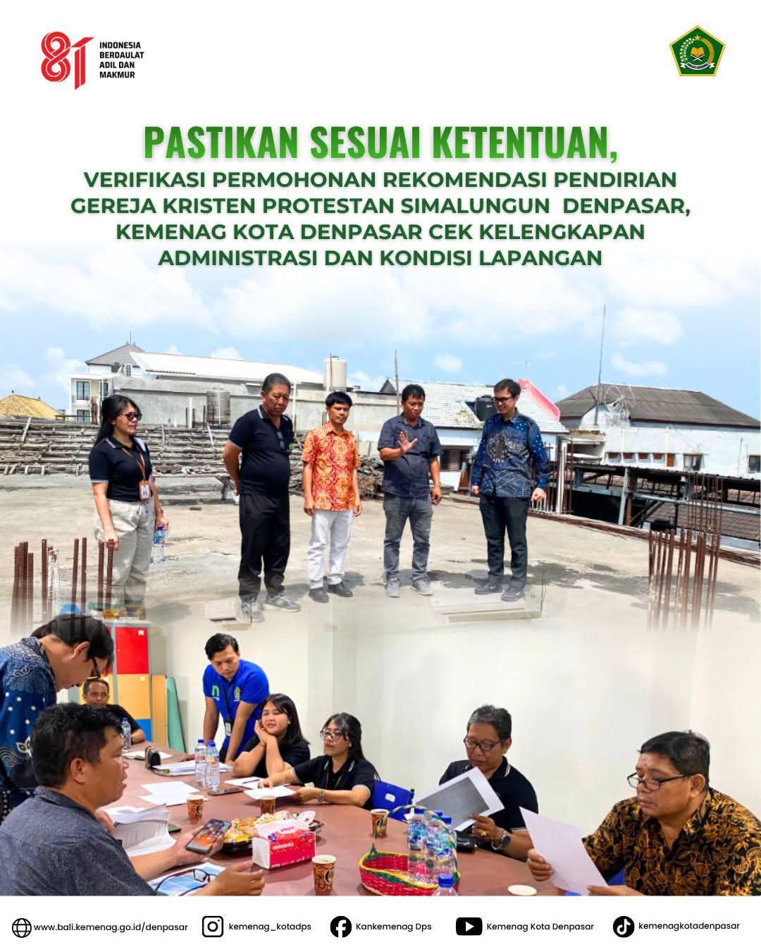 Verifikasi Permohonan Rekomendasi Pendirian Gereja Kristen Protestan Simalungun  Denpasar, Kemenag Kota Denpasar Cek Kelengkapan Administrasi dan Kondisi Lapangan