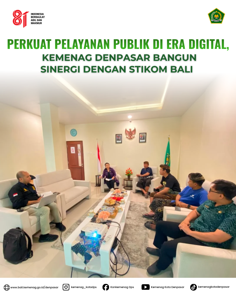 Perkuat Pelayanan Publik di Era Digital, Kemenag Denpasar Bangun Sinergi dengan STIKOM Bali 