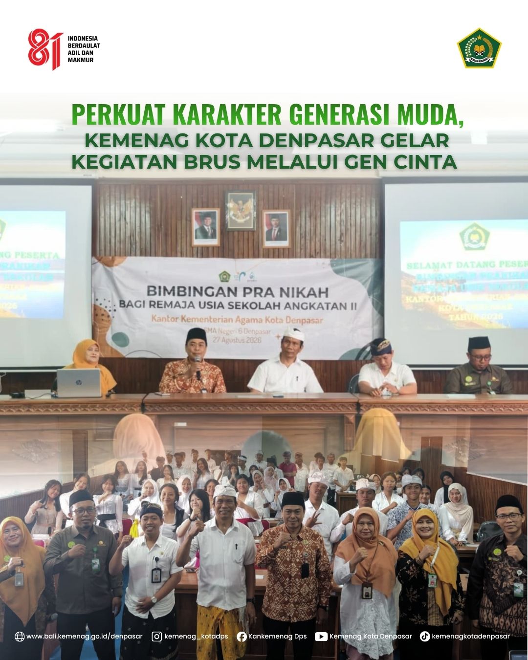 Perkuat Karakter Generasi Muda, Kemenag Kota Denpasar Gelar Kegiatan BRUS Melalui Gen Cinta