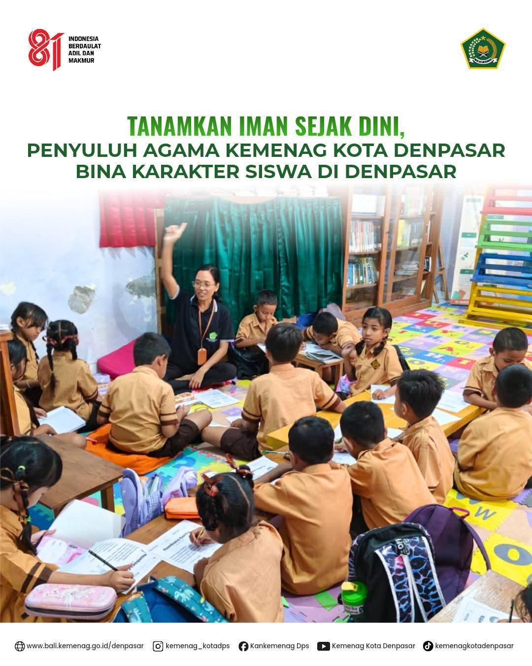 Tanamkan Iman Sejak Dini, Penyuluh Agama Kemenag Kota Denpasar Bina Karakter Siswa di Denpasar