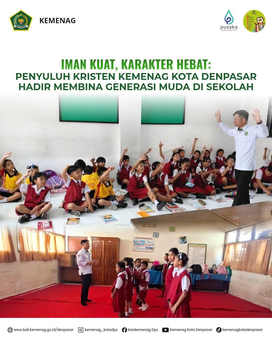 Iman Kuat, Karakter Hebat: Penyuluh Kristen Kemenag Kota Denpasar Hadir Membina Generasi Muda di Sekolah