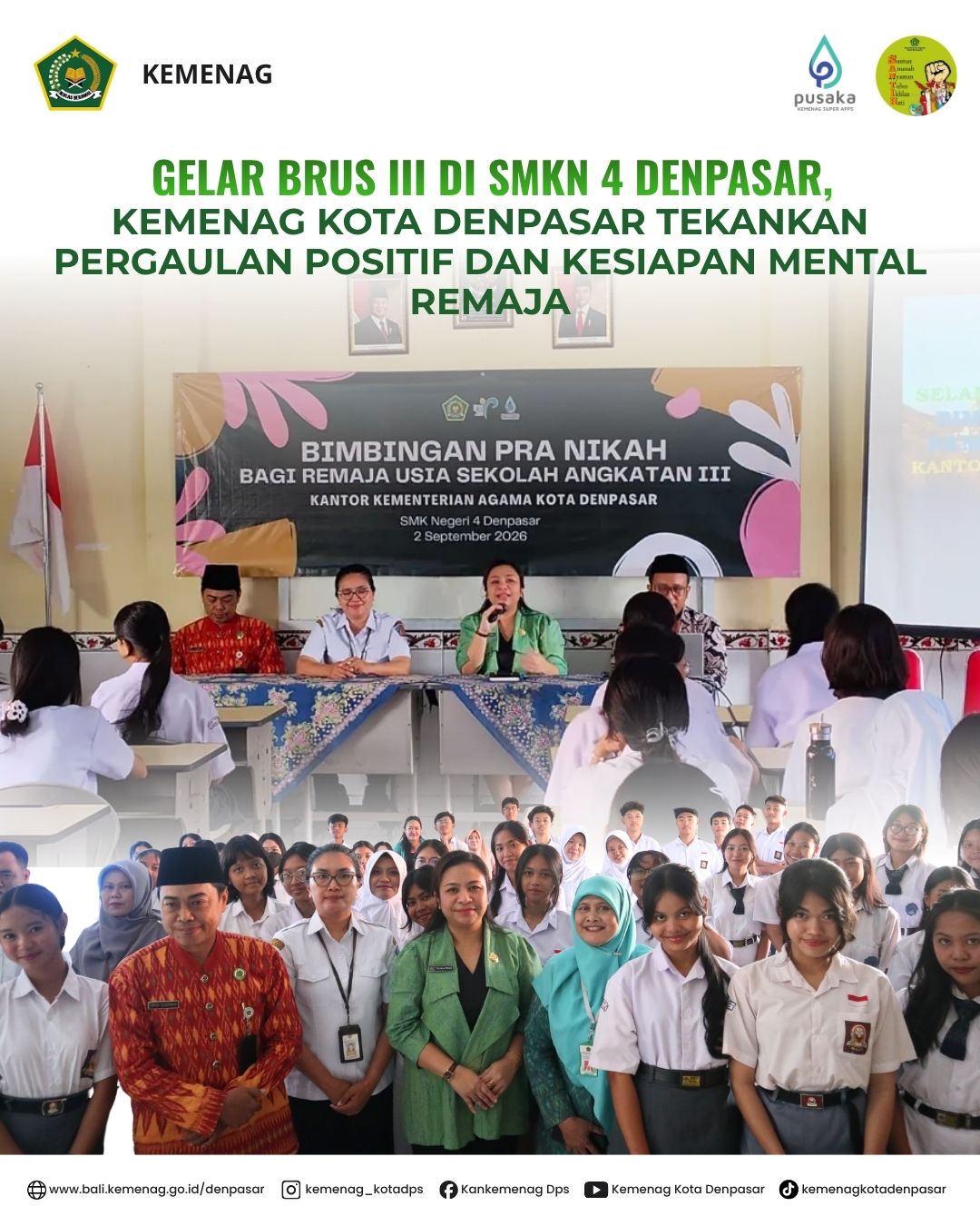 Gelar BRUS III di SMKN 4 Denpasar, Kemenag Kota Denpasar Tekankan Pergaulan Positif dan Kesiapan Mental Remaja