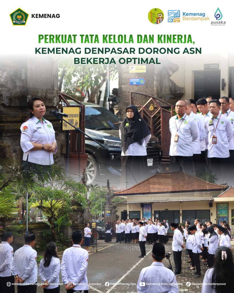 Perkuat Tata Kelola dan Kinerja, Kemenag Denpasar Dorong ASN Bekerja Optimal
