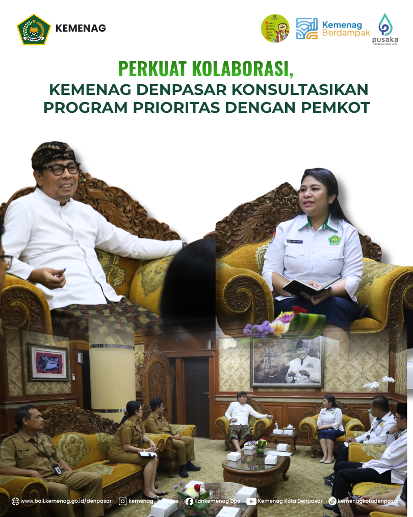 Perkuat Kolaborasi, Kemenag Denpasar Konsultasikan Program Prioritas dengan Pemkot