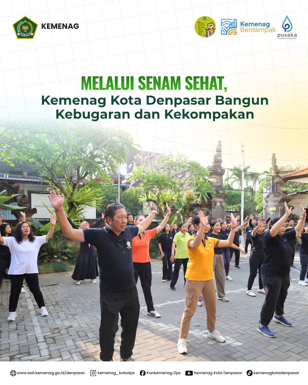 Melalui Senam Sehat, Kemenag Kota Denpasar Bangun Kebugaran dan Kekompakan