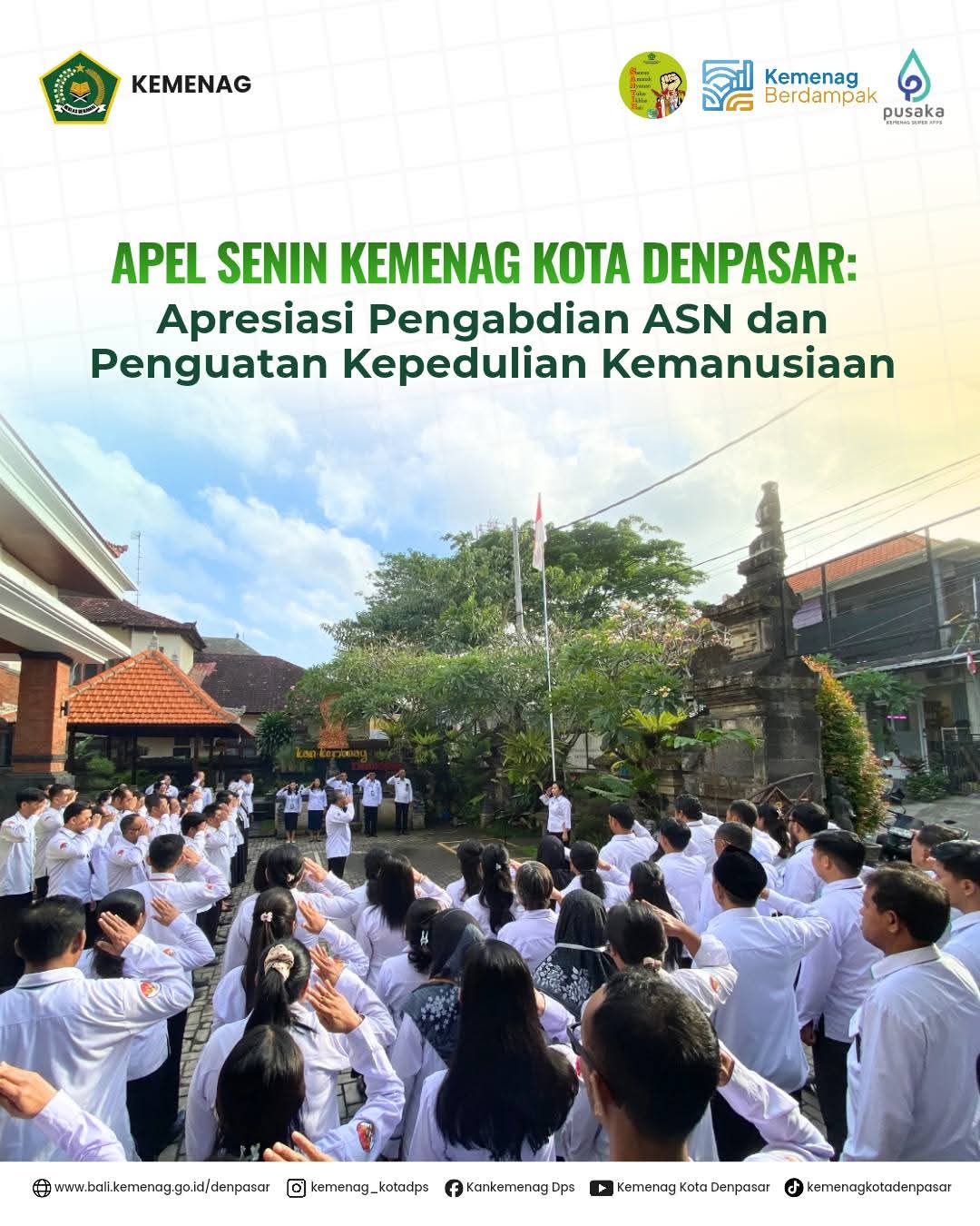 Apel Senin Kemenag Kota Denpasar: Apresiasi Pengabdian ASN dan Penguatan Kepedulian Kemanusiaan
