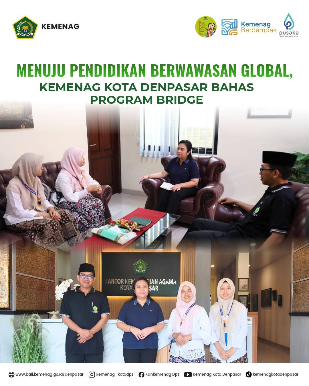 Menuju Pendidikan Berwawasan Global, Kemenag Kota Denpasar Bahas Program BRIDGE