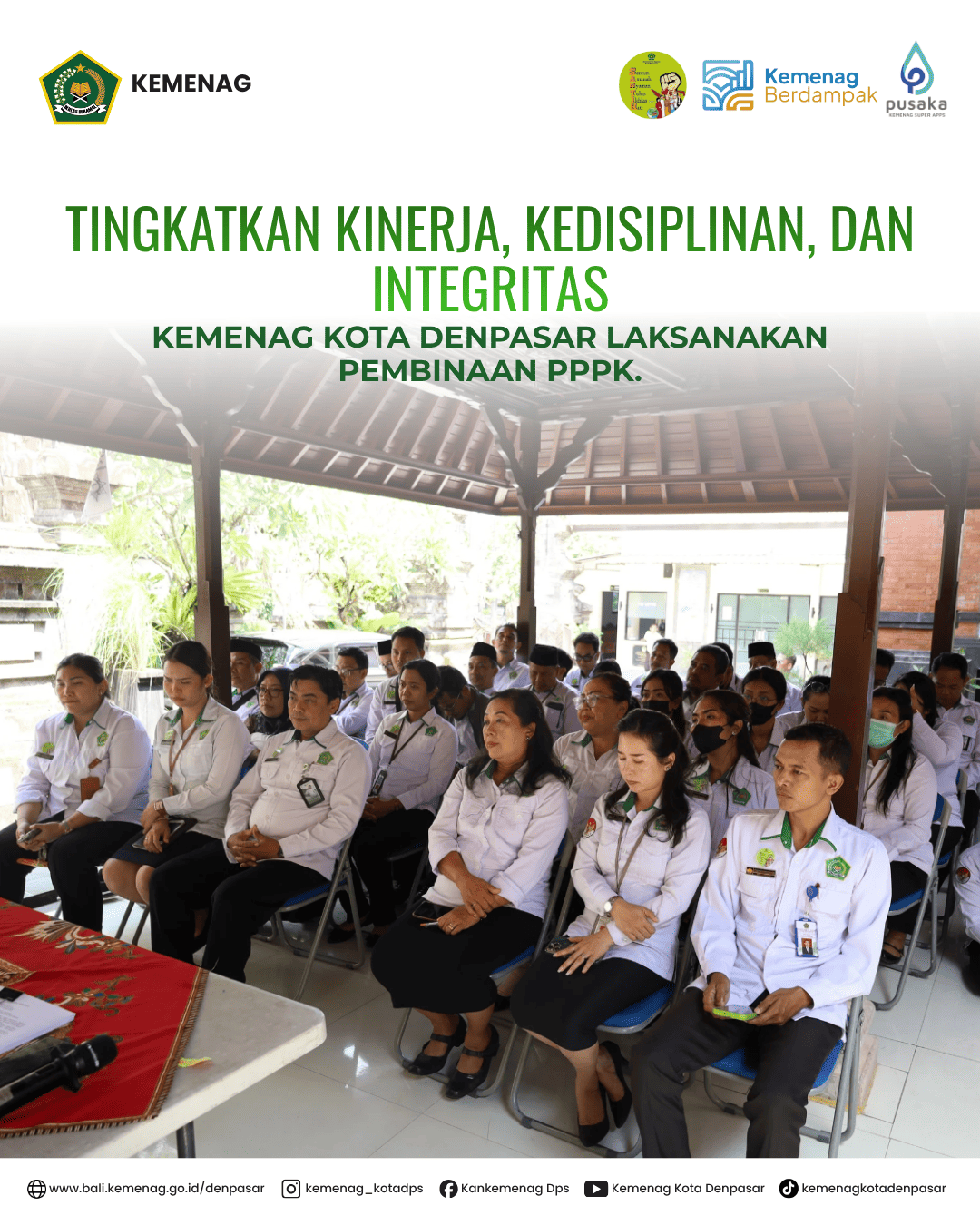 Tingkatkan Kinerja, Kedisiplinan, dan Integritas, Kemenag Kota Denpasar Laksanakan Pembinaan PPPK.