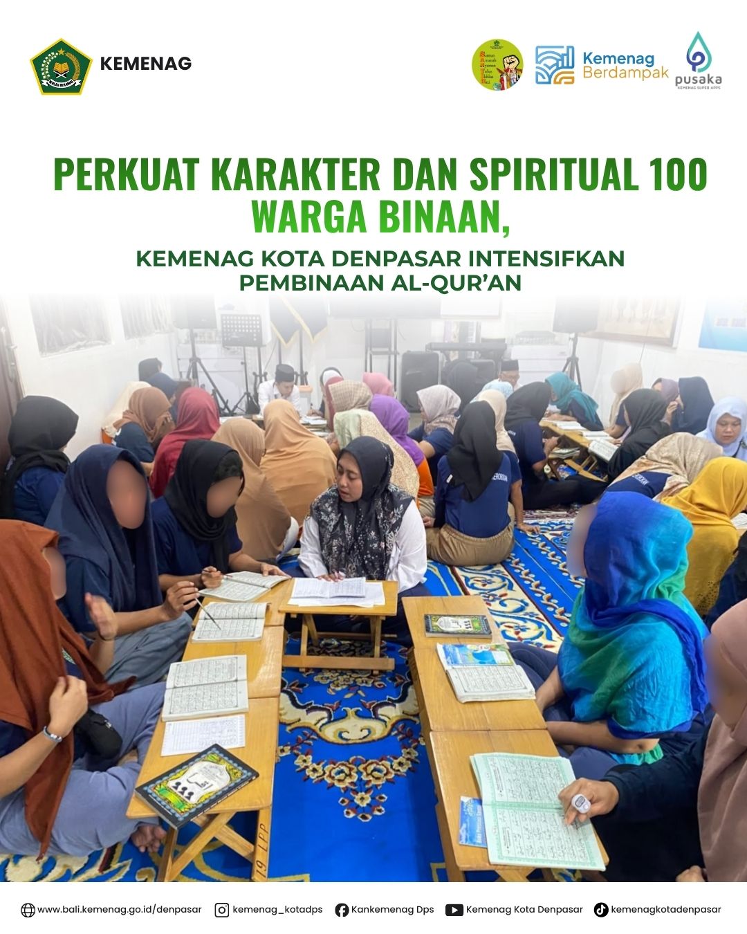Perkuat Karakter dan Spiritual 100 Warga Binaan, Kemenag Kota Denpasar Intensifkan Pembinaan Al-Qur’an