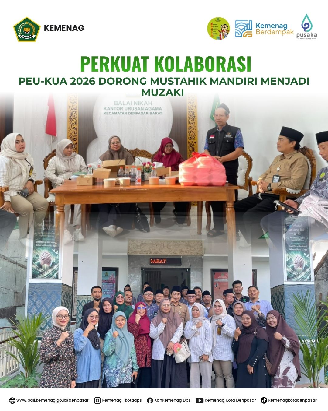 Perkuat Kolaborasi, PEU-KUA 2026 Dorong Mustahik Mandiri  Menjadi Muzaki 