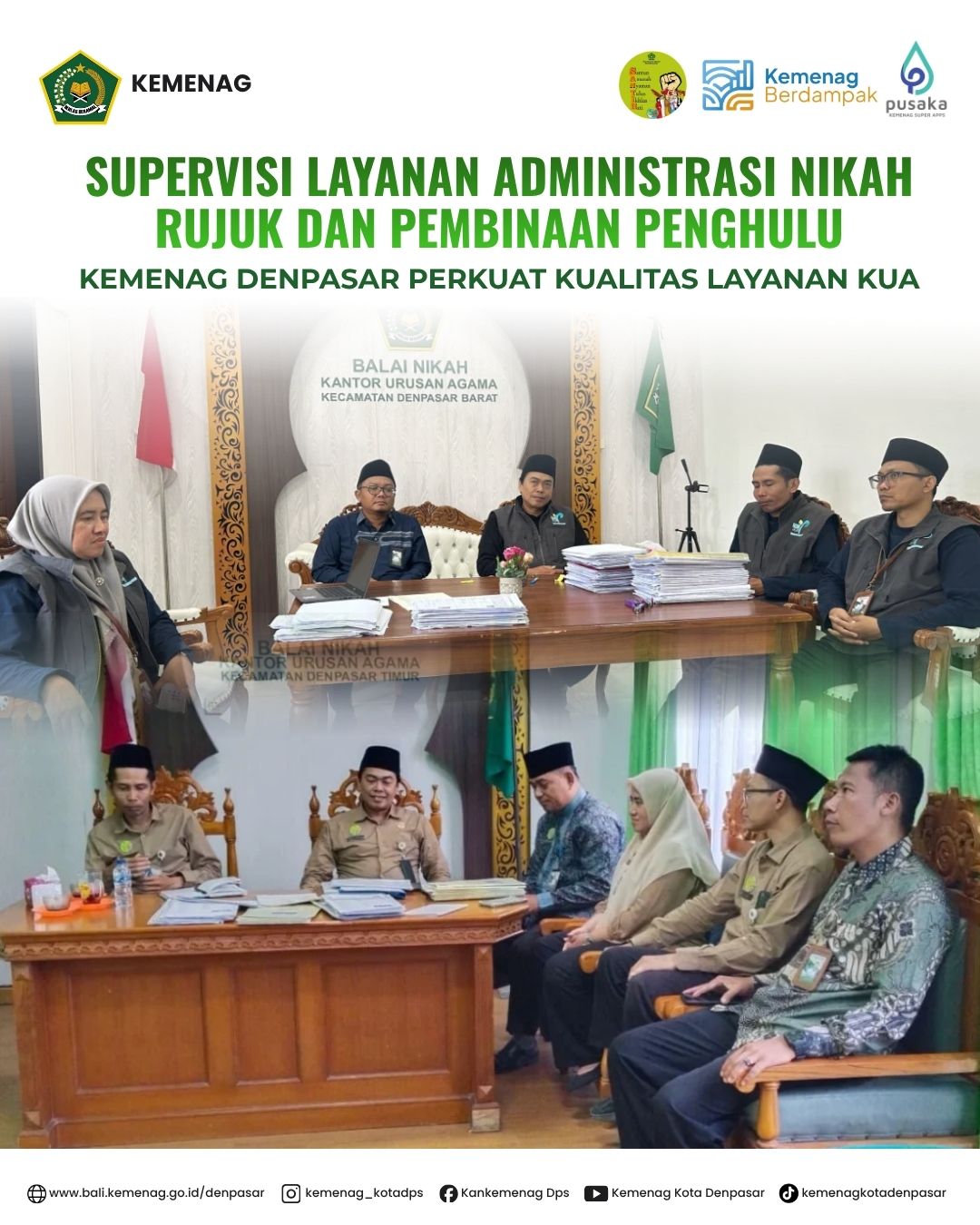 Supervisi Layanan Administrasi Nikah Rujuk dan Pembinaan Penghulu, Kemenag Denpasar Perkuat Kualitas Layanan KUA